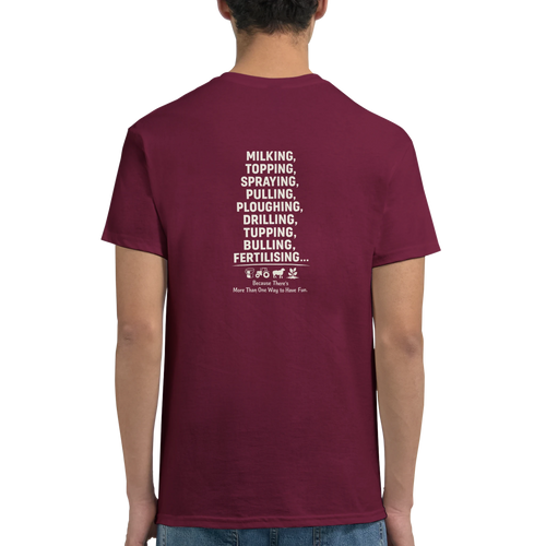 More Than One Way to Have Fun – T-Shirt